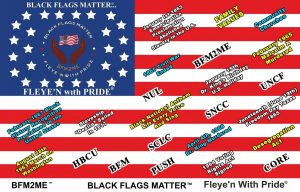 BLACK FLAGS MATTER