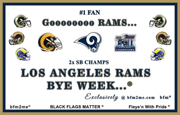 BYE WEEK - LOS ANGELES RAMS