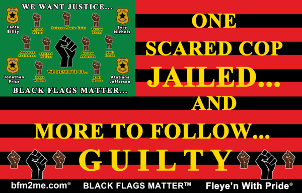 WE WANT JUSTICE ... Breonna Taylor flags
